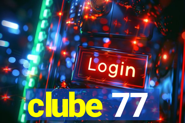 clube 77